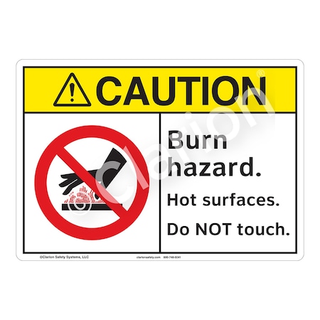 ANSI/ISO Compliant Caution Burn Hazard Safety Signs Outdoor Flexible Polyester (Z1) 10 X 7